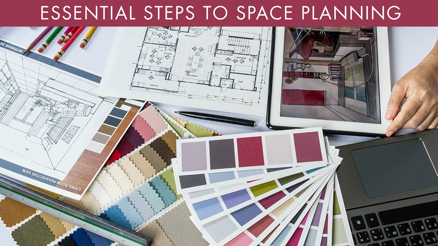 Essential Steps to Space Planning